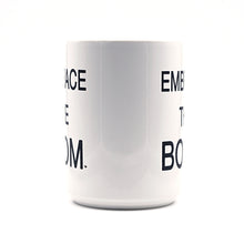 Load image into Gallery viewer, EMBRACE THE BOOM Mug - Black